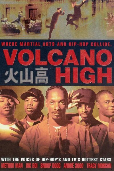 Volcano High [MTV's Rapper Dub]