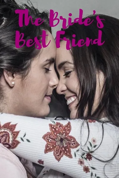 A Melhor Amiga da Noiva