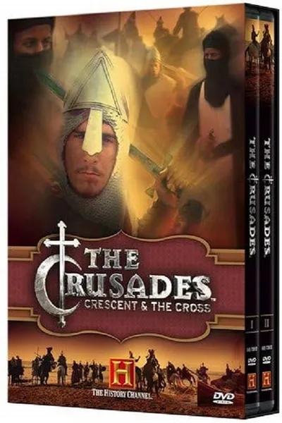 The Crusades Crescent & the Cross