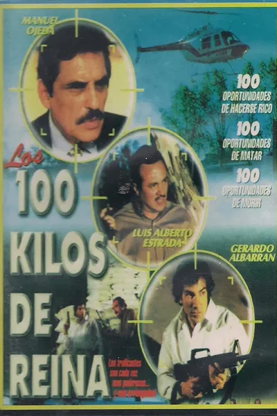 Los 100 Kilos de Reyna