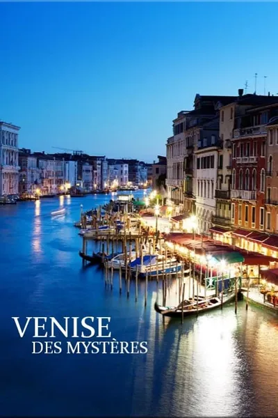 Venise des mystères