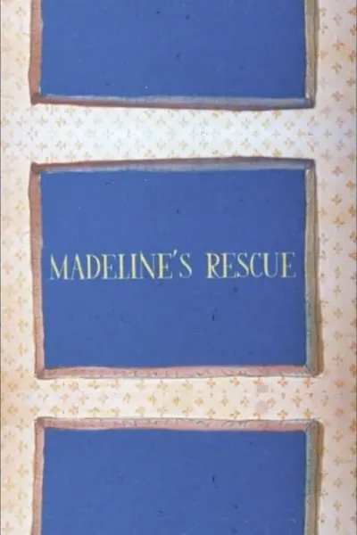 Madeline's Rescue