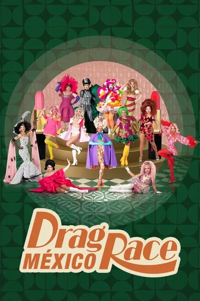 Drag Race México