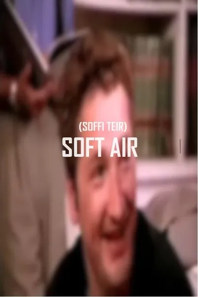 Soft Air (Soffi Teir)