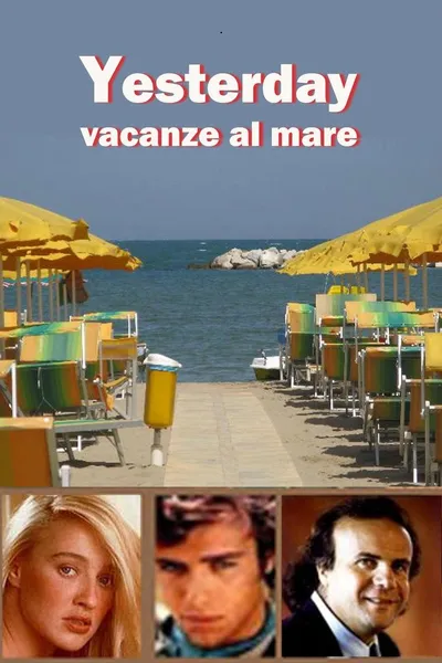 Yesterday - Vacanze al mare