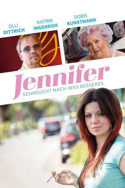 Jennifer – Sehnsucht nach was Besseres