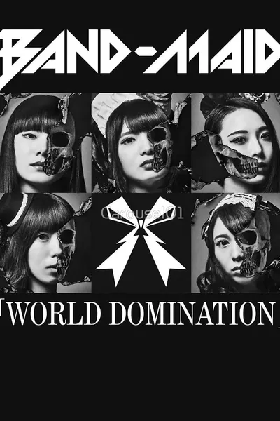 BAND-MAID - WORLD DOMINATION