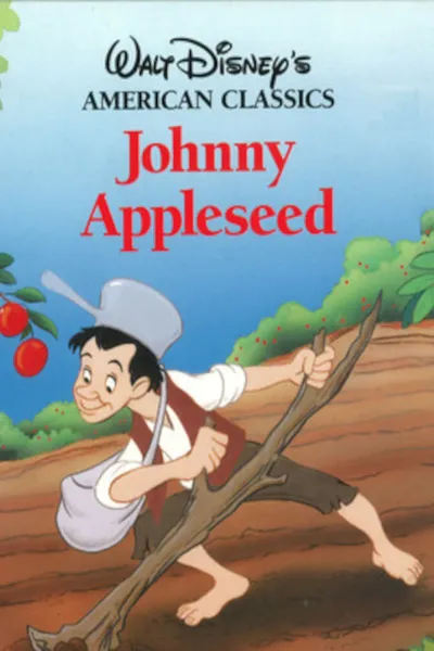 The Legend of Johnny Appleseed