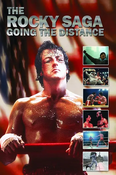 The Rocky Saga: Going the Distance