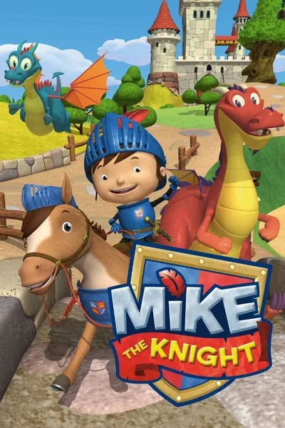 Mike the Knight