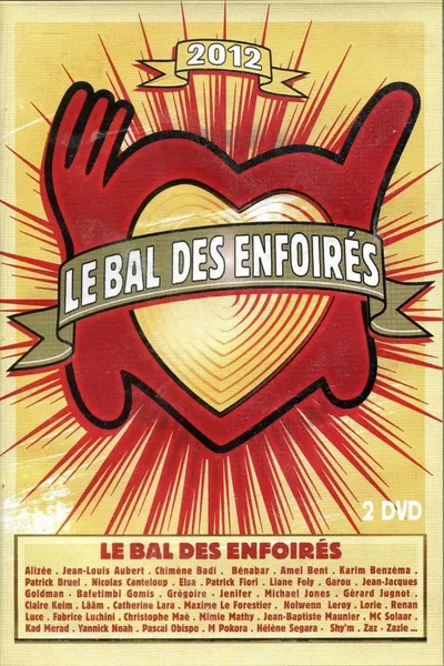 Les Enfoirés 2012 - Le Bal des Enfoirés