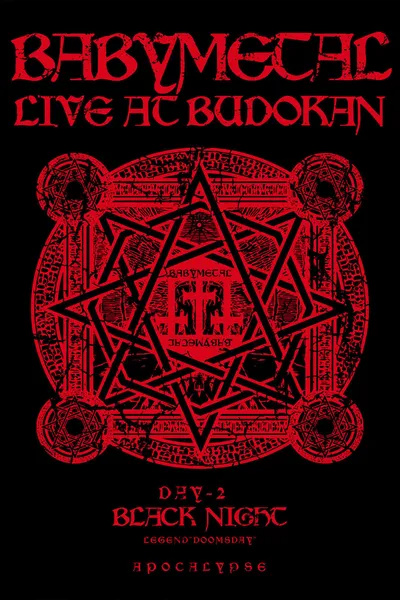 BABYMETAL - Live at Budokan: Black Night Apocalypse -  Kuroi Yoru Legend