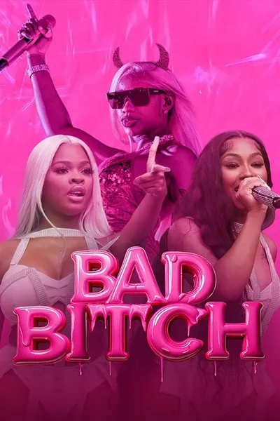Bad Bitch, la plus belle revanche du rap