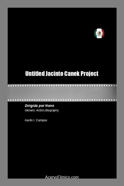 Jacinto Canek Project