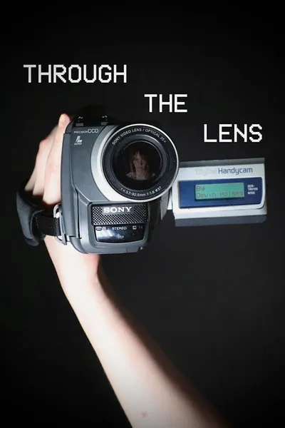 Through The Lens: A Short Film