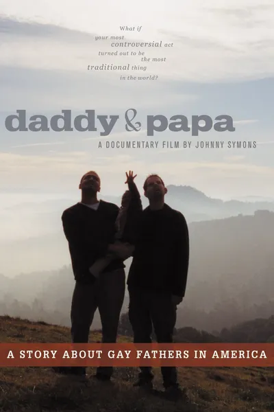 Daddy and Papa