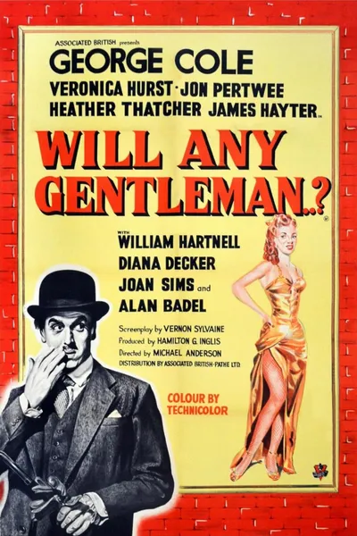 Will Any Gentleman...?