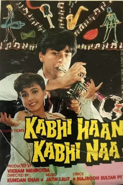 Kabhi Haan Kabhi Naa