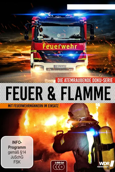 Feuer & Flamme – Mit Feuerwehrmännern im Einsatz