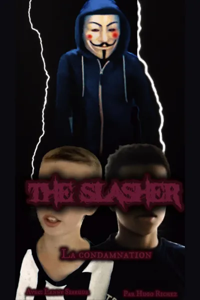 The Slasher: La condamnation