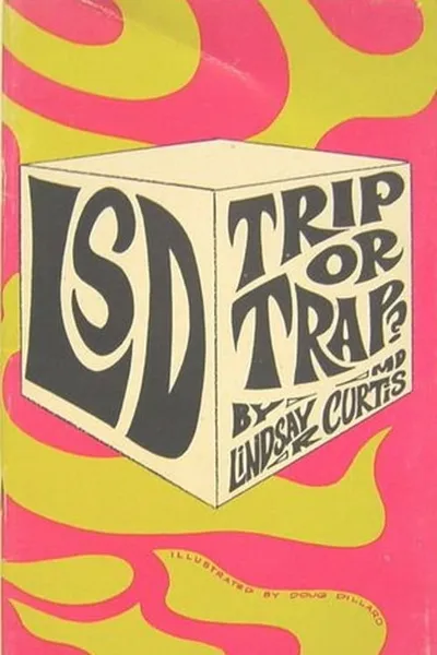 'LSD': Trip or Trap!