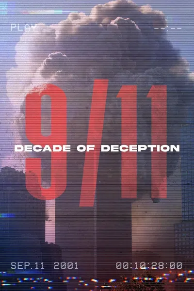 9/11: Decade of Deception