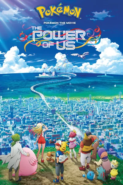 Pokémon the Movie: The Power of Us