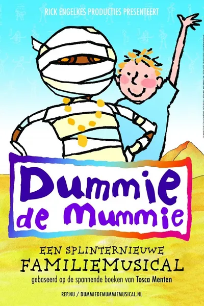 Dummie de Mummie: De Familiemusical