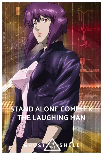 Ghost in the Shell: Stand Alone Complex - The Laughing Man