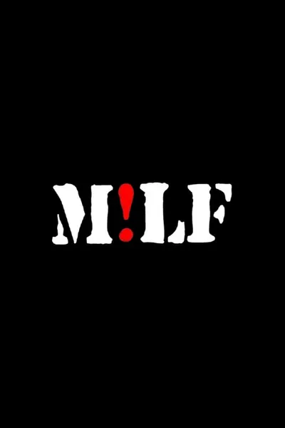 M!LF