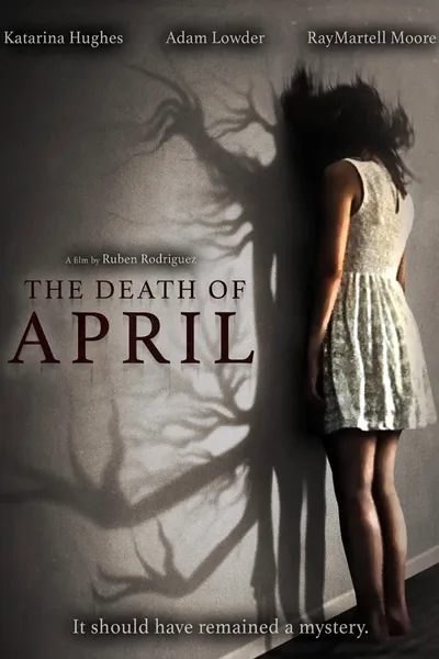 The Death of April