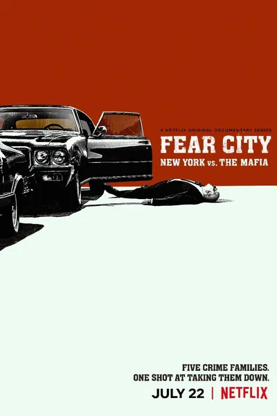 Fear City: New York vs The Mafia