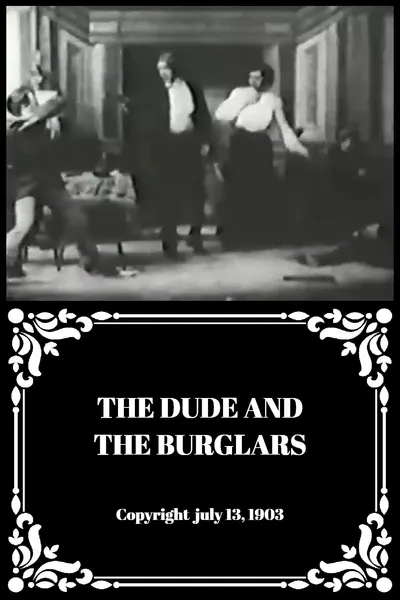 The Dude and the Burglars