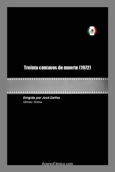 Treinta centavos de muerte