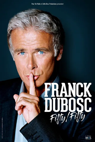 Franck Dubosc - Fifty / Fifty