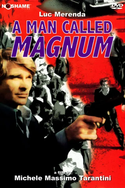 A Man Called Magnum