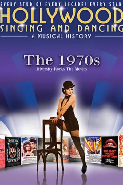 Hollywood Singing & Dancing: A Musical History - 1970's