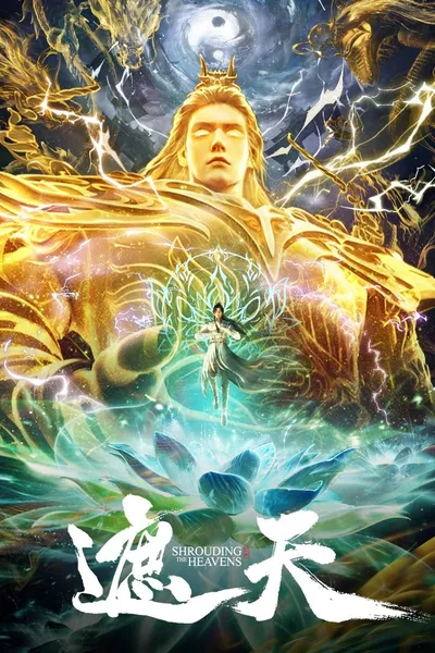 Shrouding the Heavens