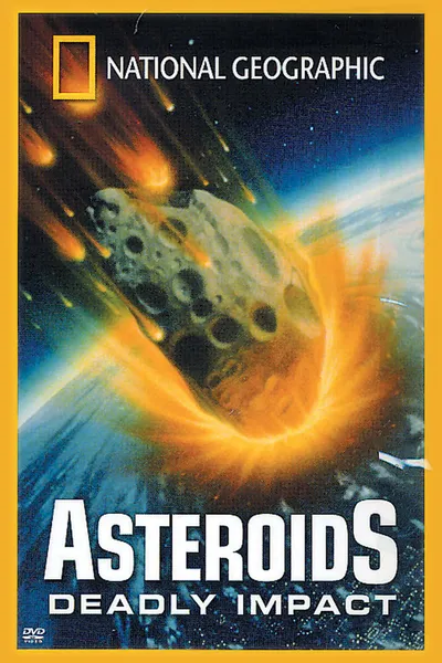 Asteroids: Deadly Impact