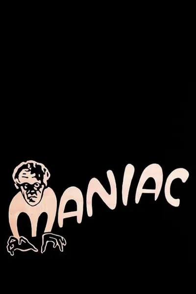 Maniac