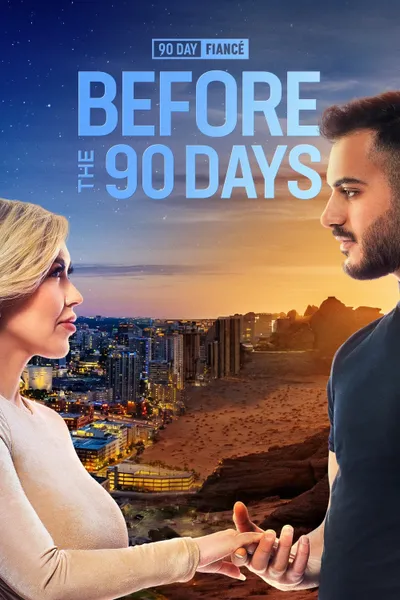 90 Day Fiancé: Before the 90 Days