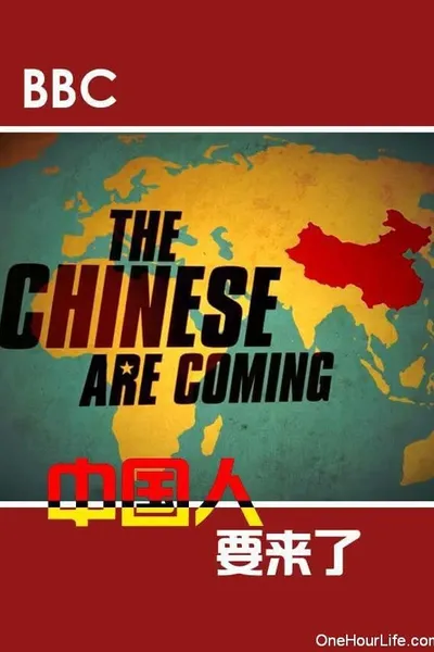 The Chinese Are Coming