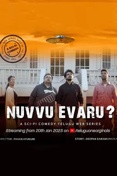 Nuvvu Evaru