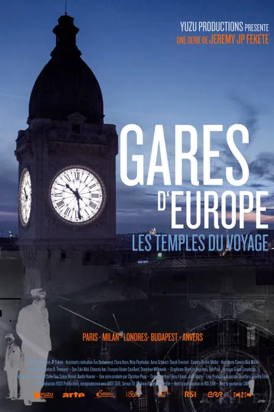 Gares d'Europe, les temples du voyage