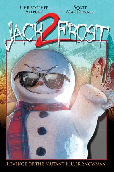 Jack Frost 2: The Revenge of the Mutant Killer Snowman