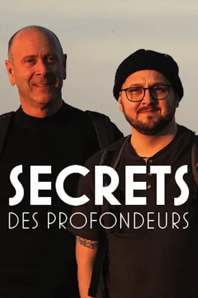 Secrets des profondeurs