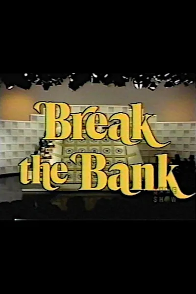 Break the Bank