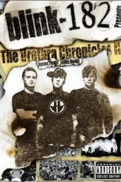 blink-182: The Urethra Chronicles II: Harder, Faster. Faster, Harder