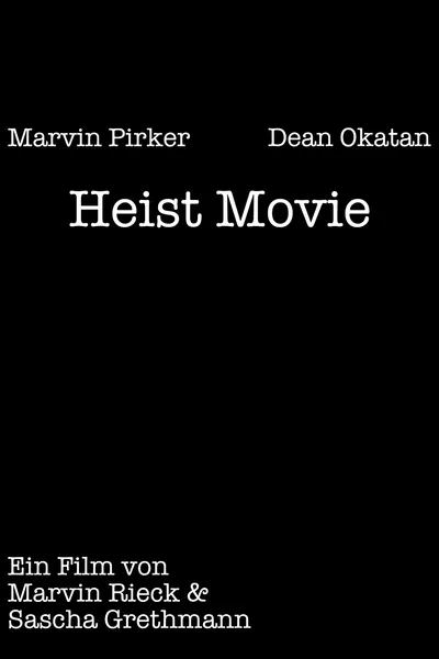 Heist Movie