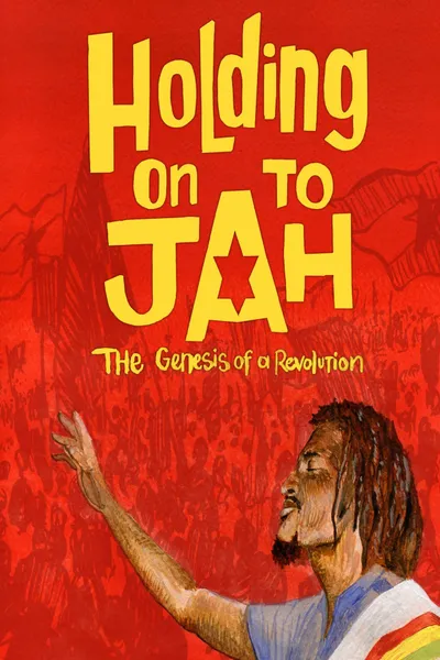 Holding On To Jah